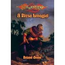 Roland Green: Knights of the Rose 