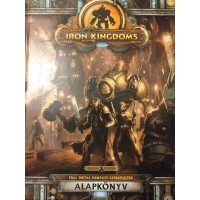 Iron Kingdoms (Vaskirályságok) - Alapkönyv