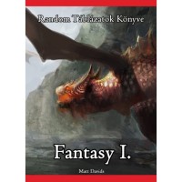 Random Táblázatok Könyve Fantasy I.