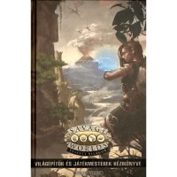 Savage worlds - világépítők és játékmesterek kézikönyve